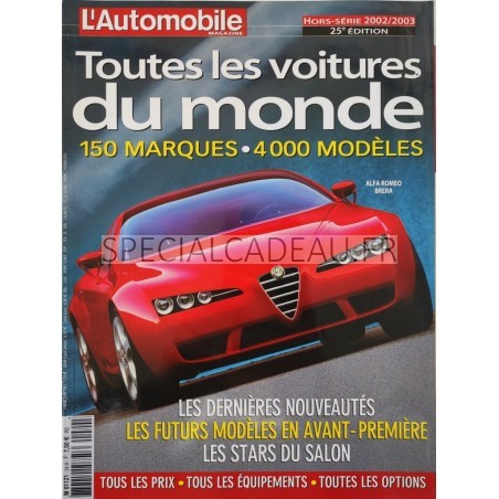 Automobile Magazine Toutes les voitures du monde 2002 / 2003